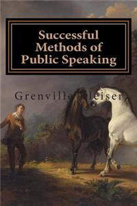 Successful Methods of Public Speaking