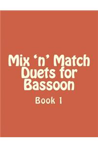 Mix 'n' Match Duets for Bassoon