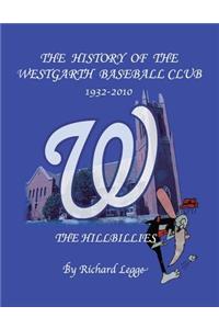 History of the Westgarth Baseball Club 1932-2010