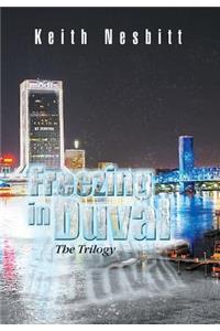 Freezing in Duval