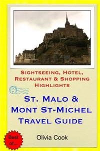 Saint Malo & Mont St-Michel Travel Guide