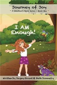 I AM Enough!