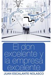 don excelente y la empresa excelente
