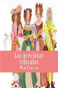 Las Preciosas Ridiculas