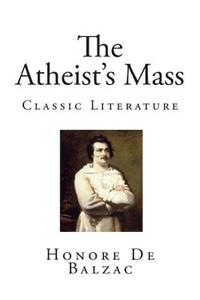 The Atheist's Mass
