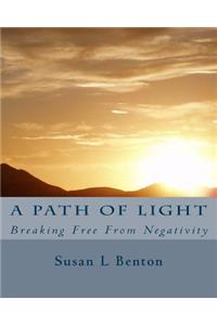 A Path of Light