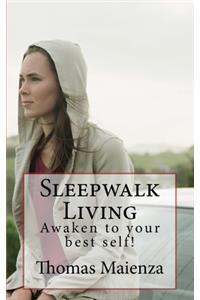 Sleepwalk Living