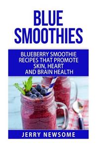 Blue Smoothies