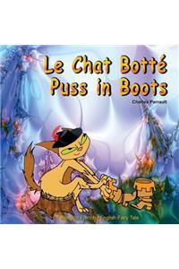Le Chat Botté. Puss in Boots. Charles Perrault. Bilingual French - English Fairy Tale