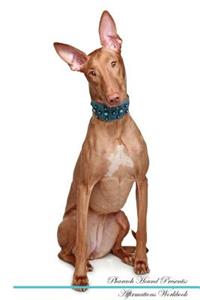 Pharaoh Hound Affirmations Workbook Pharaoh Hound Presents