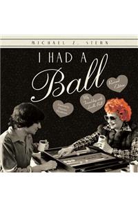 I Had a Ball