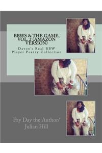 Bbws & the Game, Vol.2 (Amazon Version): Davon's Real Bbw Player Poetry Collection