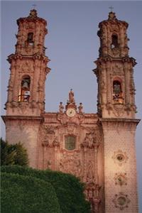 Santa Prisca Church Taxco de Alarcon Mexico Journal