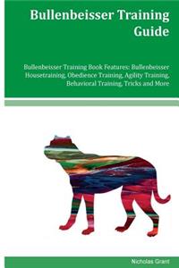 Bullenbeisser Training Guide Bullenbeisser Training Book Features
