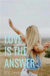 Love is the answer