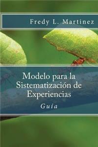 Modelo para la Sistematización de Experiencias