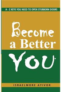 Become a Better You