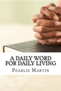 A Daily Word for Daily Living