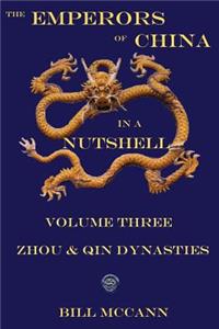 Emperors of China in a Nutshell Volume 3