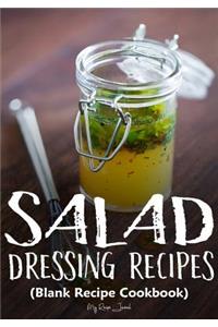 Salad Dressing Recipes