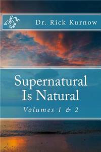 Supernatural is Natural
