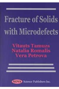 Fracture of Solids with Microdefects