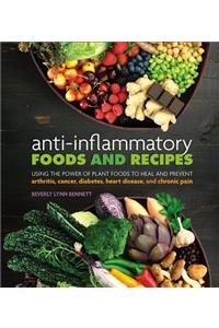 Anti-Inflammatory Foods and Recipes