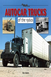 Autocar Trucks of the 1960s At Work
