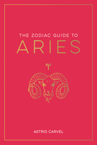 Zodiac Guide to Aries