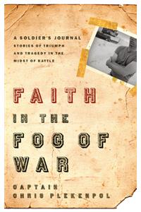 Faith in the Fog of War