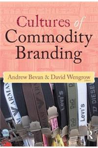 Cultures of Commodity Branding