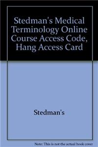 Stedman's Medical Terminology Online Course Access Code, Hang Access Card