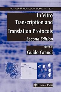 In Vitro Transcription and Translation Protocols