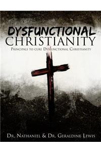 Dysfunctional Christianity