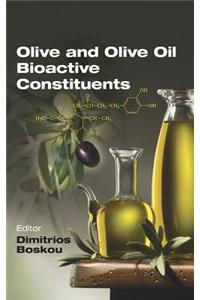 Olive and Olive Oil Bioactive Constituents