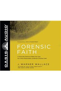 Forensic Faith (Library Edition)