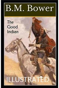 The Good Indian Illustrated