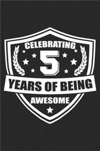 Celebrating 5 Years