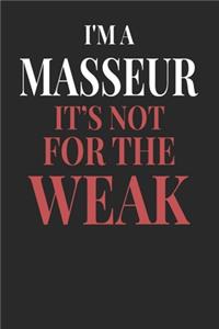 I'm A Masseur It's Not For The Weak