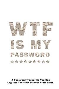 WTF Is My Password