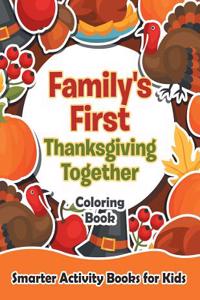 Family's First Thanksgiving Together Coloring Book