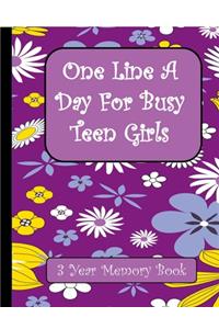 One Line A Day for Busy Teen Girls