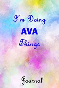 I'm doing AVA Things Journal: 6x9 Notebook, Wide Ruled (Lined) blank pages, Cute Pastel Notepad with Watercolor Pattern for Girls and Women