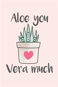 Aloe You Vera Much