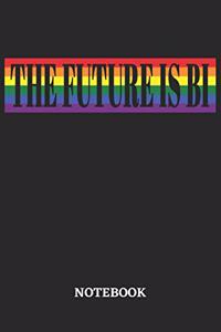 The Future is Bi Notebook