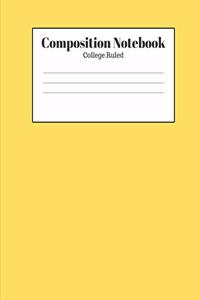 Composition Notebook - College Ruled