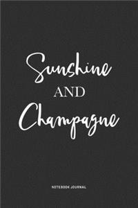 Sunshine And Champagne