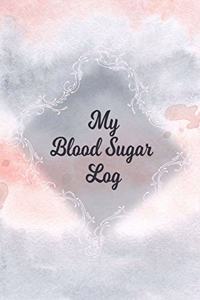 My Blood Sugar Log