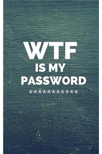 WTF Is My Password