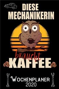 Diese Mechanikerin braucht Kaffee - Wochenplaner 2020
